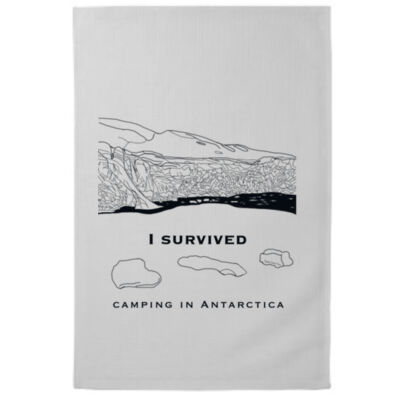 I survived camping in Antarctica Tea towel  Thumbnail